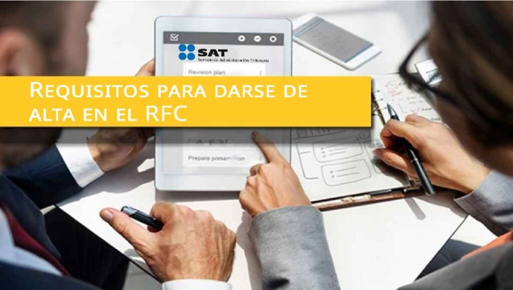 requisitos para darse de alta en el RFC