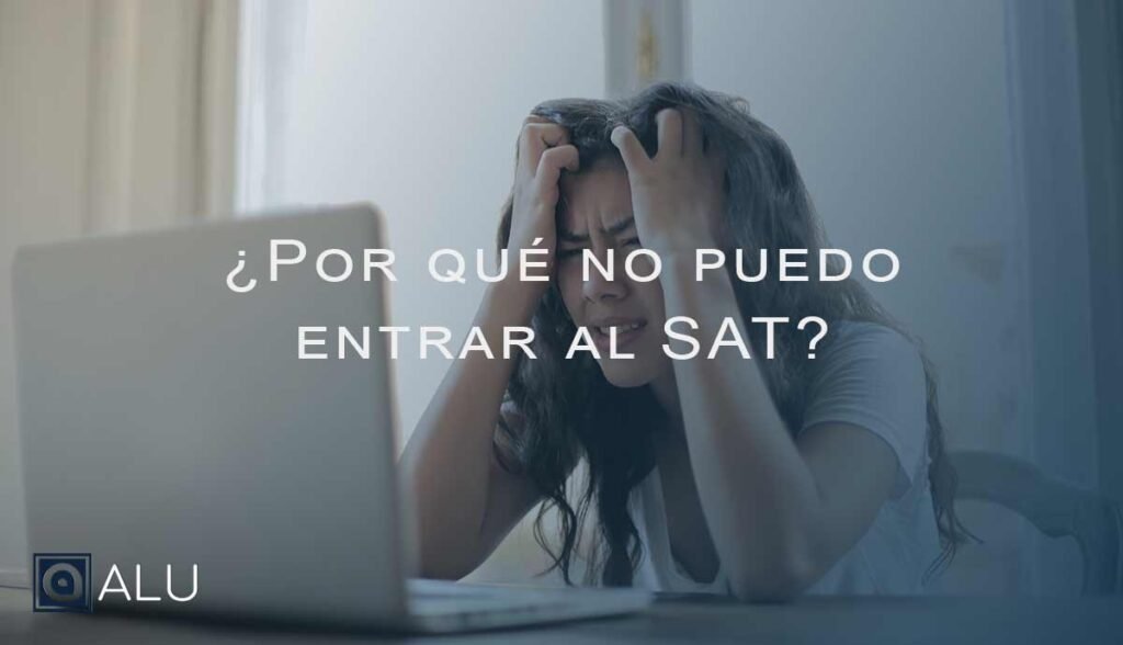 Por Qu No Puedo Entrar Al Sat Tramites En Linea Alu