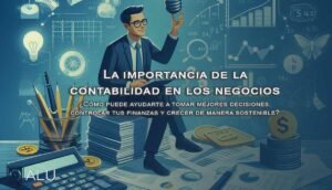 importancia de la contabilidad en los negocios