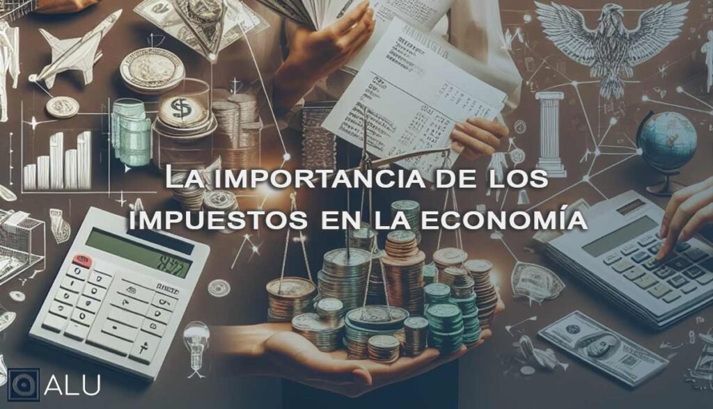 importancia de los impuestos
